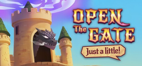 Games like Open The Gate: Just A Little