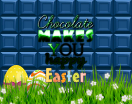 Chocolate makes you happy: Easter Image