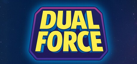 Games like Dual Force