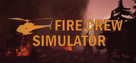 Games like Fire Crew Simulator