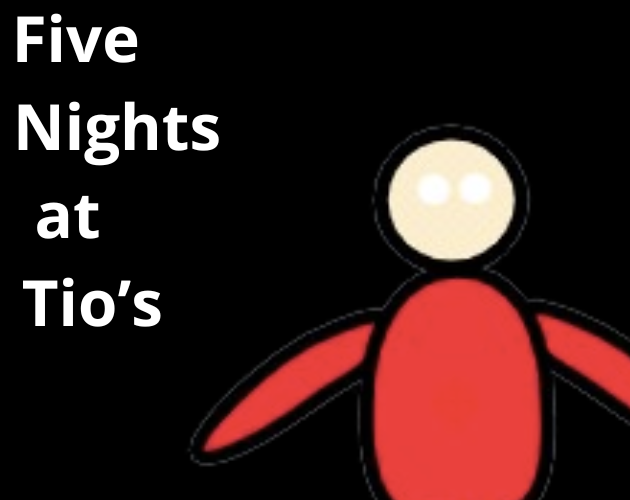 Games like Five Nights at Tio's (FNAT)