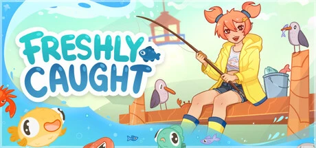 Games like Freshly Caught