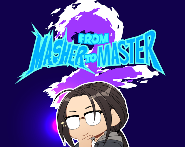 Games like From Masher to Master 2: The Beginner's Guide to Becoming a Fighting Game Player