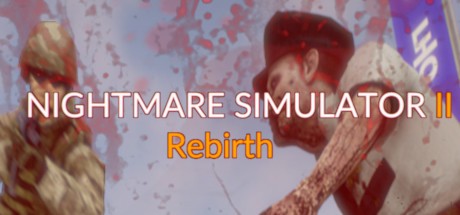Games like Nightmare Simulator 2 Rebirth
