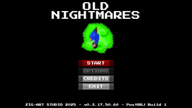 OLD NIGHTMARES Image