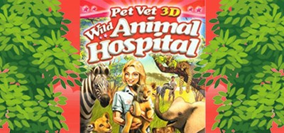 Pet Vet 3D Wild Animal Hospital Image