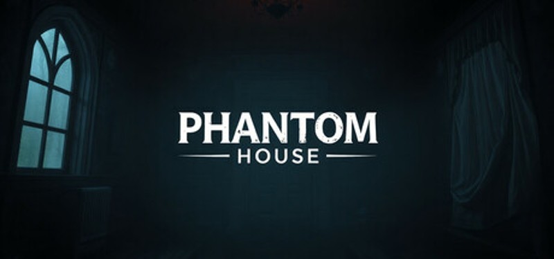 Phantom House Image