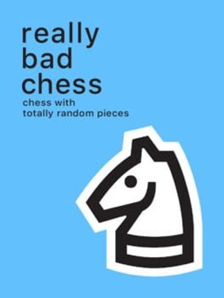 Really Bad Chess Game Cover