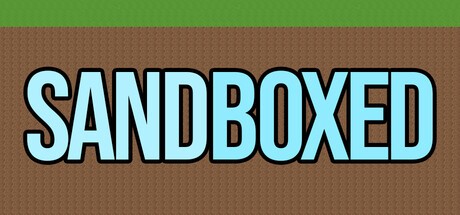 Games like Sandboxed