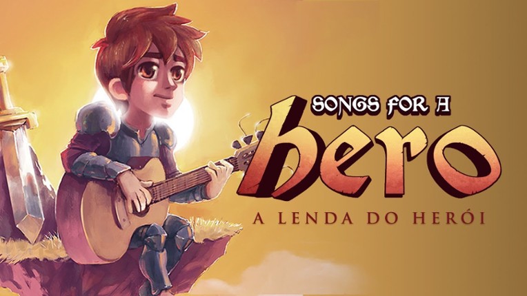 Songs for a Hero - A Lenda do Herói Image