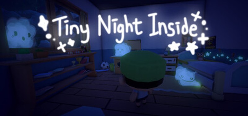 Tiny Night Inside Image
