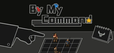 Games like By My Command