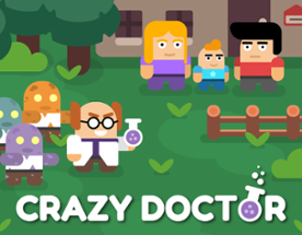 Crazy Doctor Image