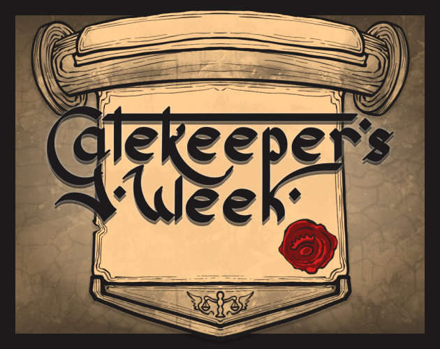 Games like Gatekeeper's Week