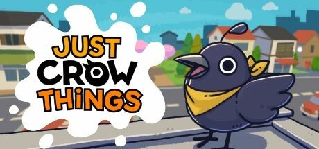 Games like Just Crow Things