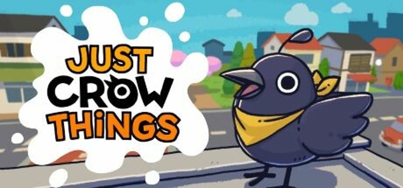 Just Crow Things Image