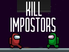 Kill impostors Image