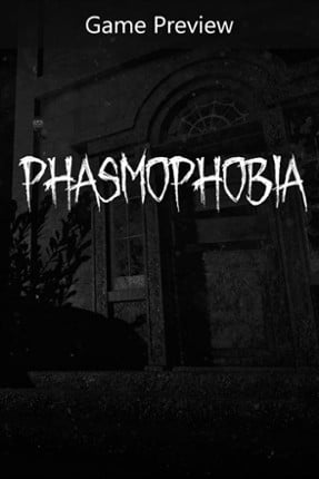 Phasmophobia Image