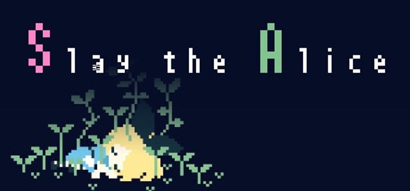 Slay the Alice Image