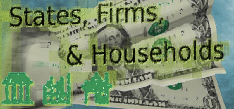 States, Firms, & Households Game Cover