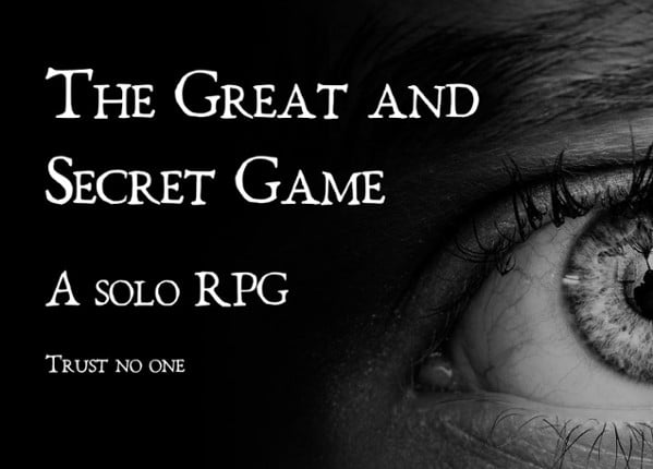 The Great and Secret Game - a solo RPG Image