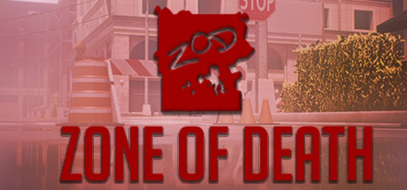 Zone of Death Image