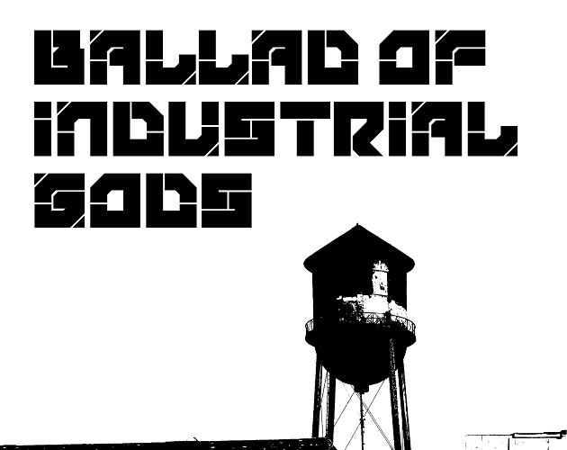Games like Ballad of Industrial Gods