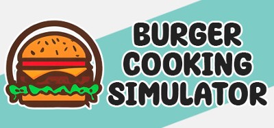 Burger Cooking Simulator Image