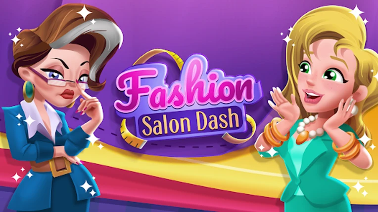 Fashion Salon Dash: Shop Game Image