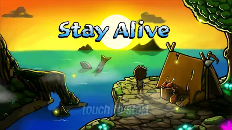 Stay Alive screenshot