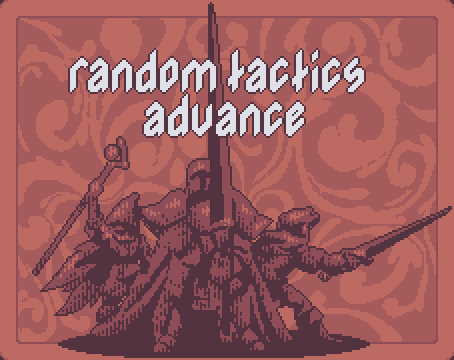 Games like Random Tactics Advance