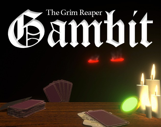 Games like The Grim Reaper Gambit