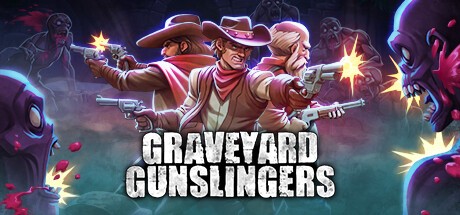 Games like Graveyard Gunslingers