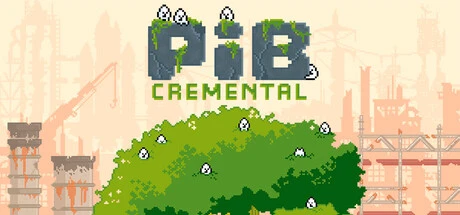 Games like Pibcremental
