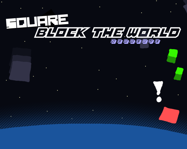 Games like SQUARE: Block the World