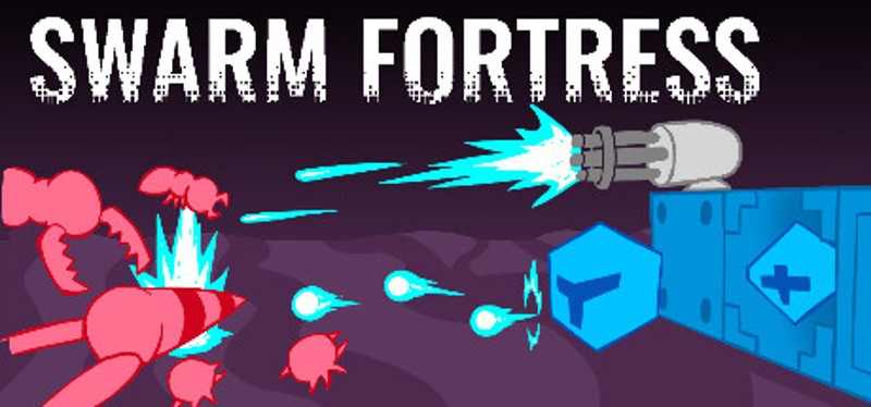Swarm Fortress Image