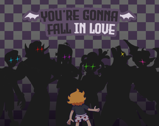 You are gonna fall: In Love Image