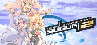 Acceleration of SUGURI 2 Image