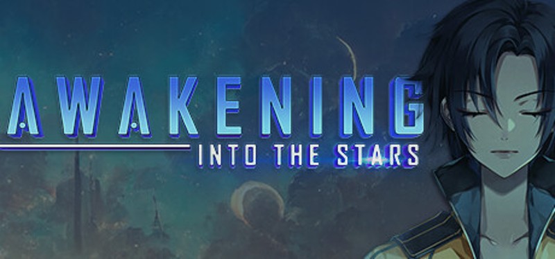 Awakening: Into the Stars Image
