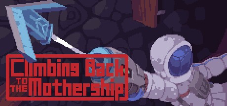 Games like Climbing Back to the Mothership