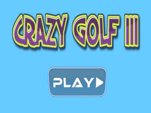 Games like Crazy golf III