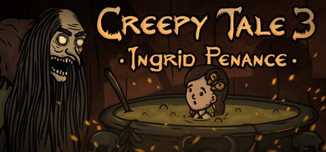 Games like Creepy Tale 3: Ingrid Penance