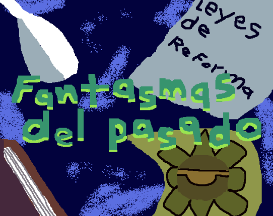 Fantasmas del Pasado Image