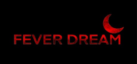 Games like Fever Dream