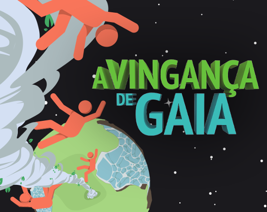 A Vingança de Gaia Image