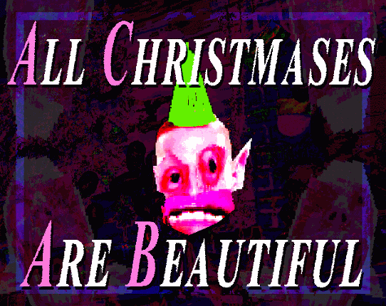All Christmases Are Beautiful Image