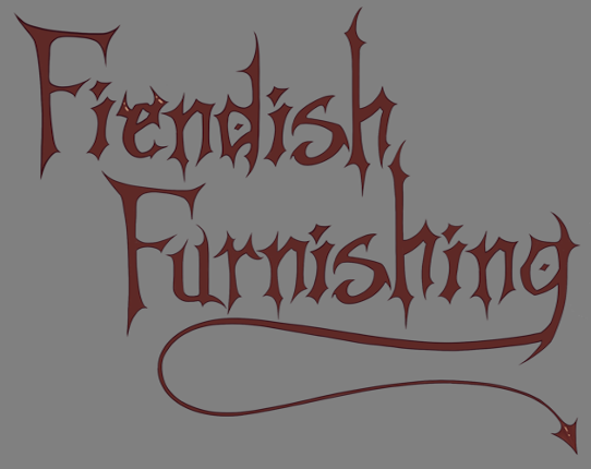Fiendish Furnishing Image