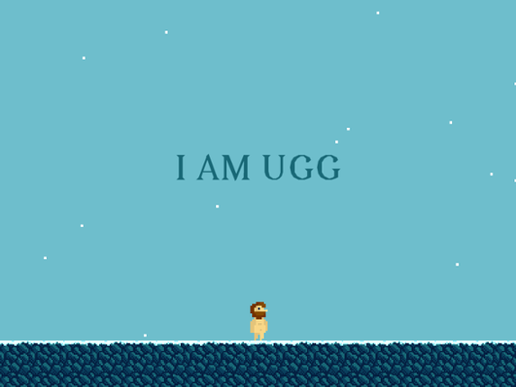 I Am Ugg Image