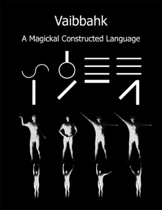 Vaibbahk: A Magickal Constructed Language Image