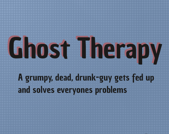 Ghost Therapy Image